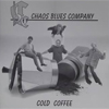 Bild Album Cold Coffee - Chaos Blues Company