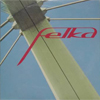 Bild Album <a href='/sound/tontraeger/67-felka' title='Weiterlesen...' class='joodb_titletink'>Felka</a> - Felka